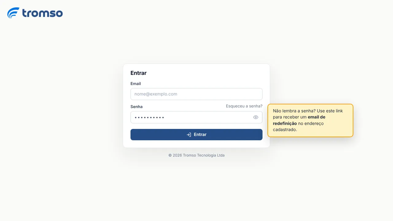Tela de Entrar do Tromso ERP: cartão centralizado com os campos Email e Senha, o link Esqueceu a senha? à direita do rótulo Senha e o botão azul Entrar abaixo.