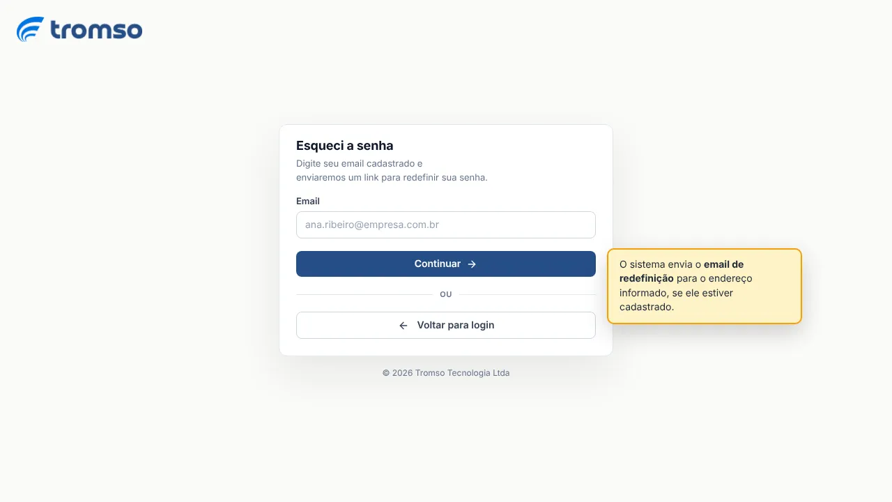 Tela Esqueci a senha do Tromso ERP: cartão centralizado com o título Esqueci a senha, a descrição de envio do link por email, o campo Email, o botão azul Continuar, o separador “ou” e o botão Voltar para login.