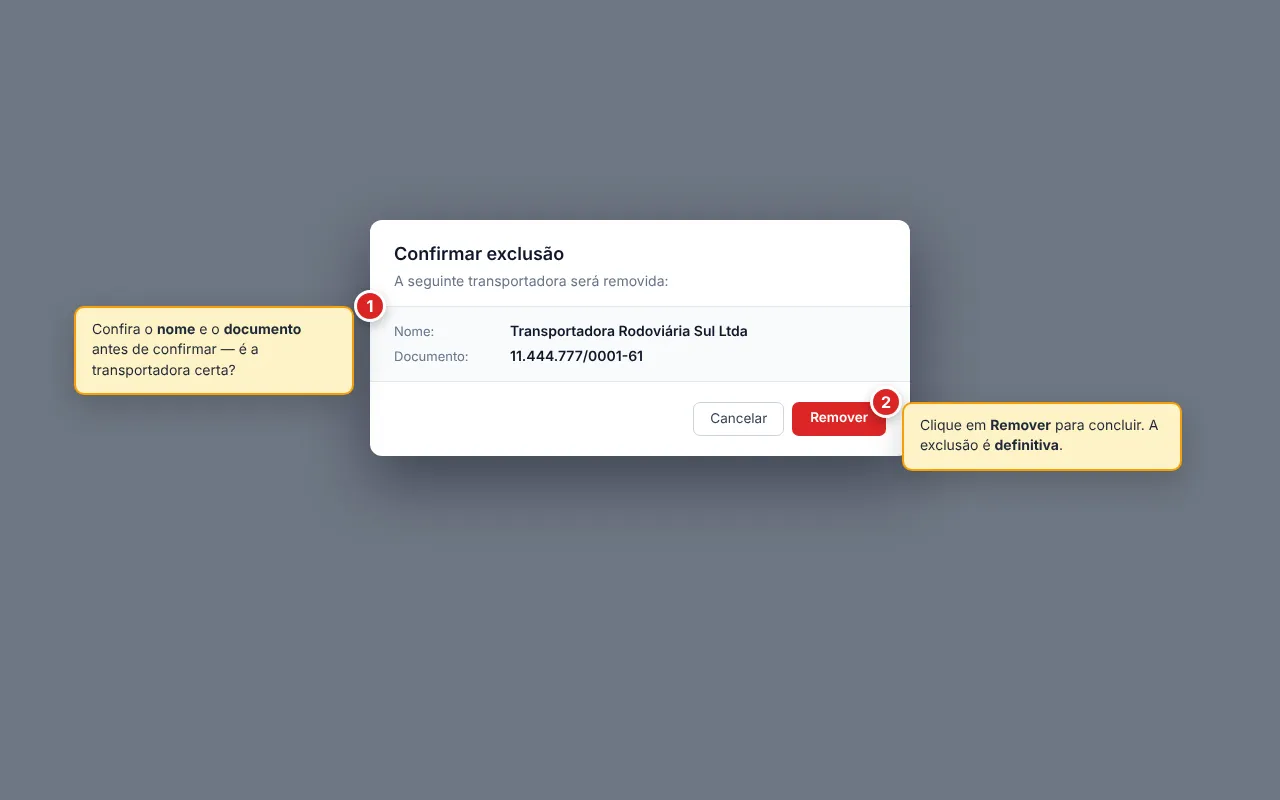 Diálogo Confirmar exclusão: o aviso A seguinte transportadora será removida, com o nome e o documento da transportadora, e os botões Cancelar e Remover.